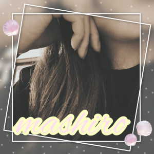 【体験入店】ましろ